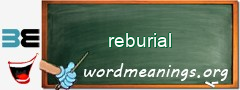 WordMeaning blackboard for reburial